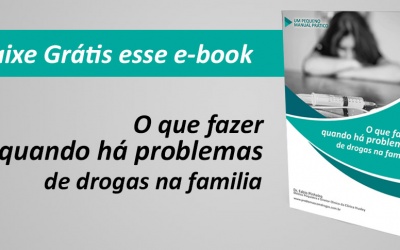 [eBook] O que fazer quando há problemas de drogas na família