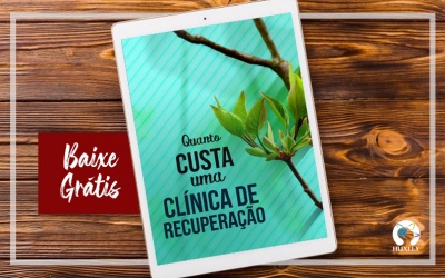 [eBook] Quanto custa uma Clínica de recuperação?